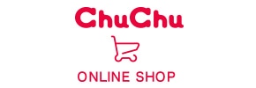 ChuChu公式オンラインショップ